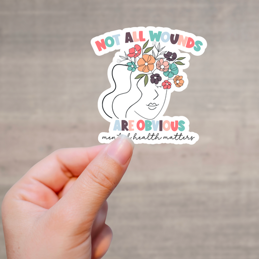 Not All Wounds Sticker